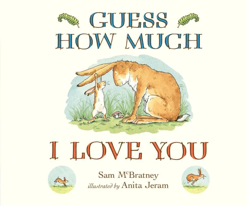Guess how much I love you | 9781406358780 Guess how much I love you