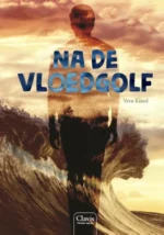 Na de vloedgolf | 9789044828535 Na de vloedgolf | 9789044828535