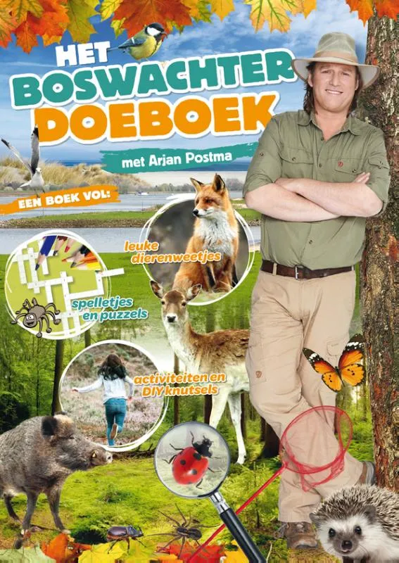 Boswachter doeboek met Arjan Postma | 9789047628361 Boswachter doeboek met Arjan Postma