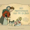 Het prentenboek van Ot en Sien | 9789053415580