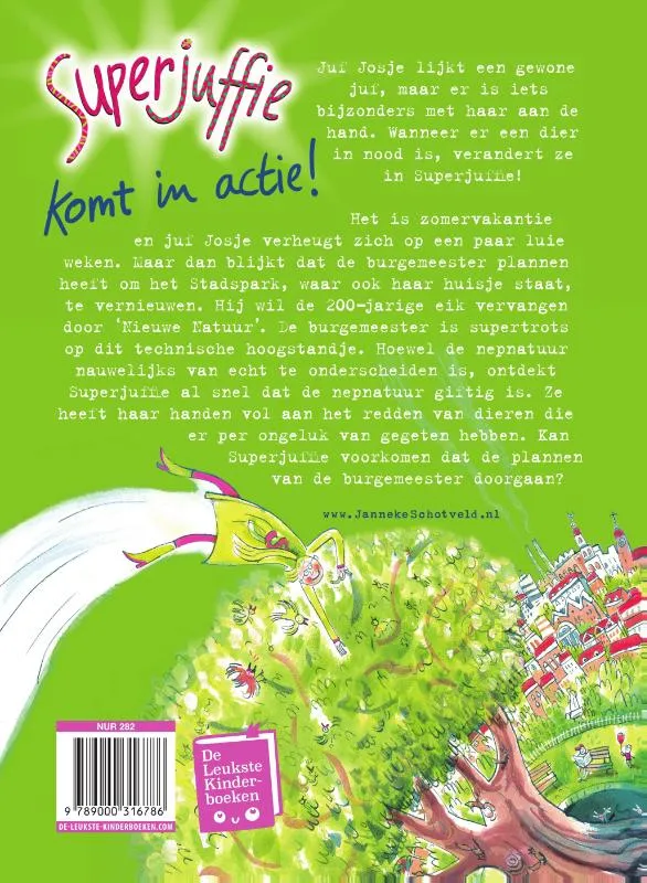 Superjuffie komt in actie! | 9789000316786 Superjuffie komt in actie! - Afbeelding 2