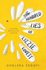 The Hundred Lies of Lizzie Lovett | 9781481497619