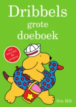Dribbels grote doeboek | 9789048735853 Dribbels grote doeboek | 9789048735853