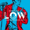 Low - David Bowie's Berlijn jaren | 9789493266056