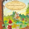 De wondere sprookjeswereld van Grimm en Andersen | 9789492938114