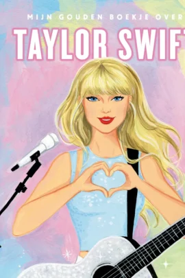 Mijn Gouden Boekje over Taylor Swift