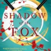 Shadow Of The Fox | 9781848663787