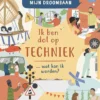 Ik hou van techniek... wat kan ik worden? | 9789464393873 Ik hou van techniek... wat kan ik worden? | 9789464393873