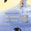 De zomer die alles was | 9789020624434