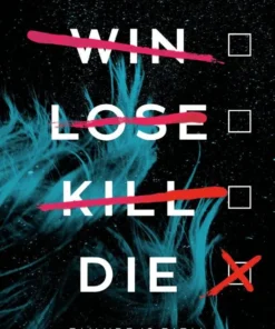 Win Lose Kill Die