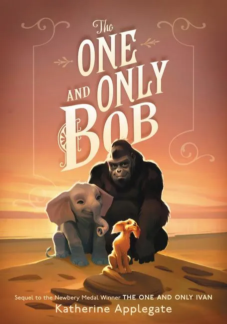 The One and Only Bob | 9780063041196 The One and Only Bob
