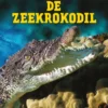 De zeekrokodil | 9789463413145 De zeekrokodil | 9789463413145