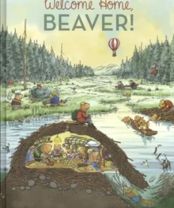 Welcome Home, Beaver