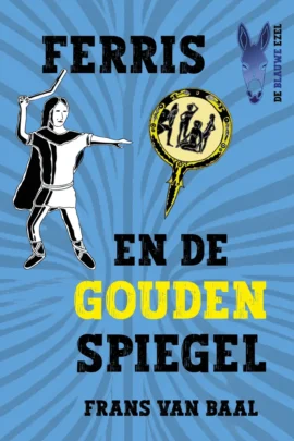 Ferris en de gouden spiegel