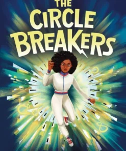 The Circle Breakers