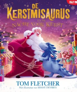 De Kerstmisaurus en de nacht voor kerst