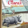 Clara's grote reis | 9789047630104