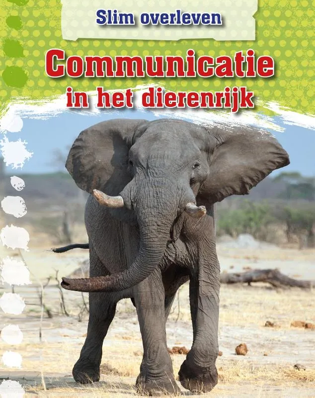 Communicatie in het dierenrijk | 9789461755308 Communicatie in het dierenrijk