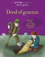 Dood of genezen | 9789463412636 Dood of genezen | 9789463412636