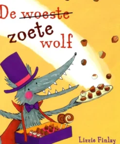 De woeste zoete wolf