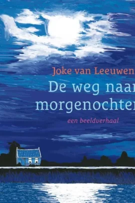 De weg naar morgenochtend