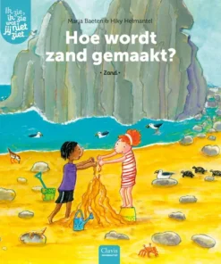 Hoe wordt zand gemaakt?