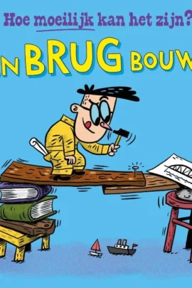 Een brug bouwen