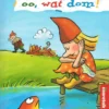 Oo, wat dom! | 9789043703512