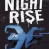 Nightrise | 9781406330342 Nightrise | 9781406330342