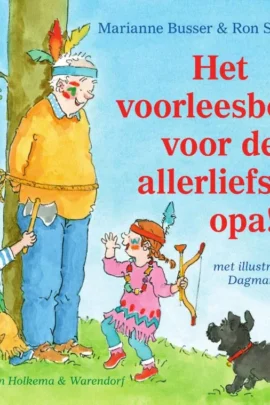 Het voorleesboek voor de allerliefste opa!