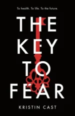 The Key to Fear | 9781838933951
