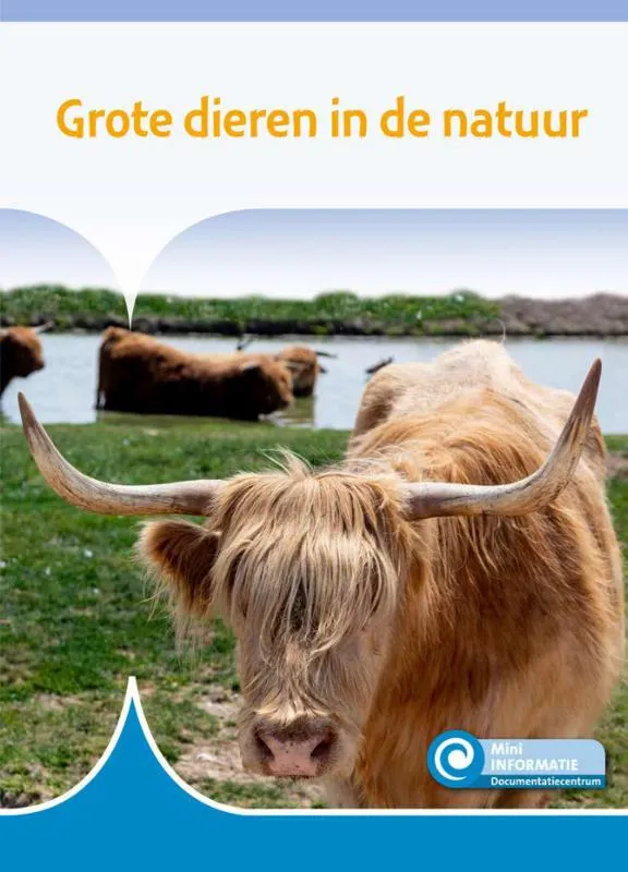 Grote dieren in de natuur | 9789086647224 Grote dieren in de natuur