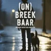 (On)breekbaar | 9789463838177