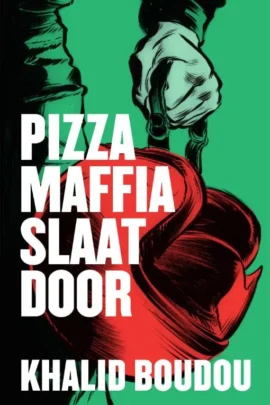 Pizzamaffia slaat door