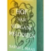 Hof van vergane melodieën | 9780008790431