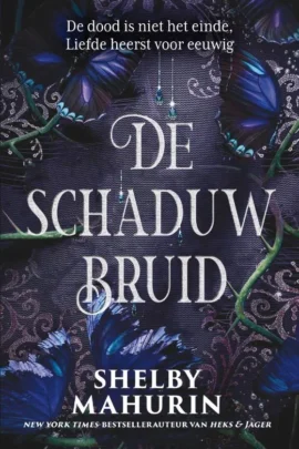 De schaduwbruid