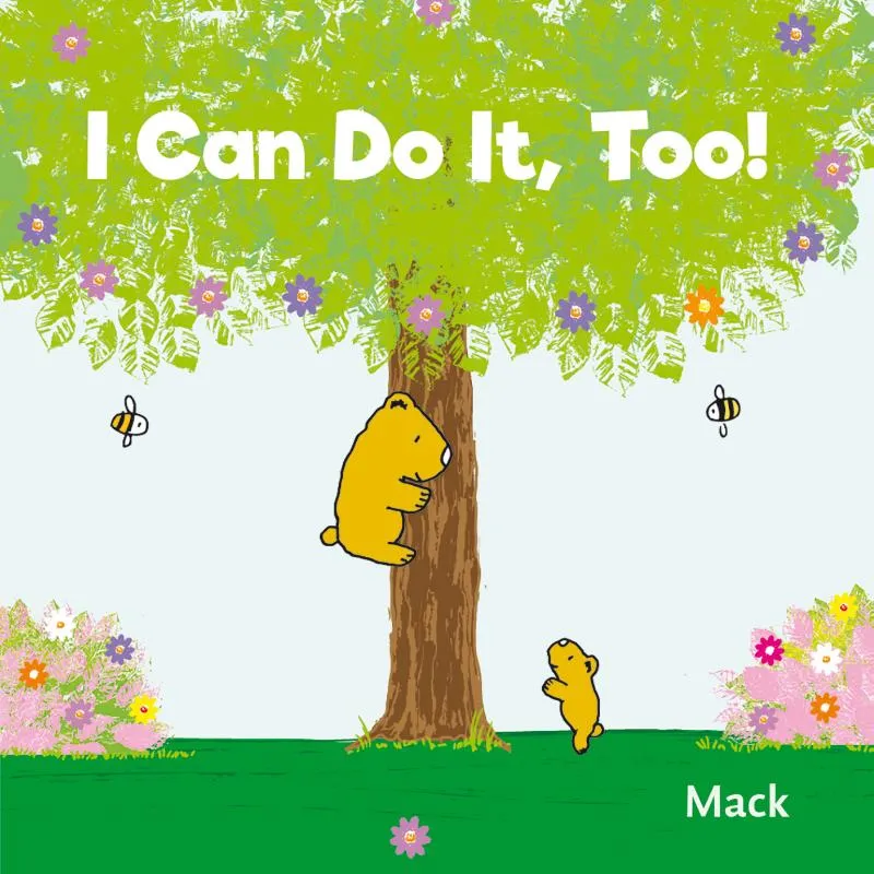 I Can Do It, Too! | 9781605378022 I Can Do It, Too!