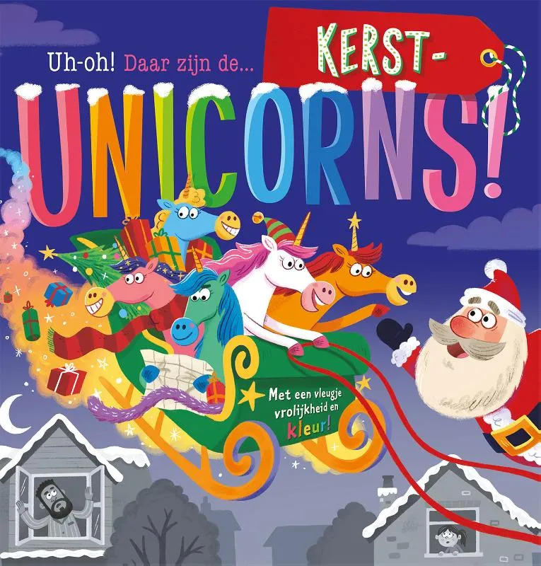 Uh-oh! Daar zijn de... kerst-unicorns! | 9789036649094 Uh-oh! Daar zijn de... kerst-unicorns!