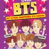 Alle weetjes over BTS - Het ultieme onofficiële BTS fanboek | 9789026183058