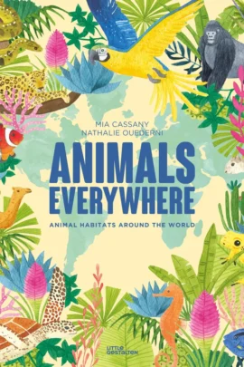 Animal Habitats Around the World