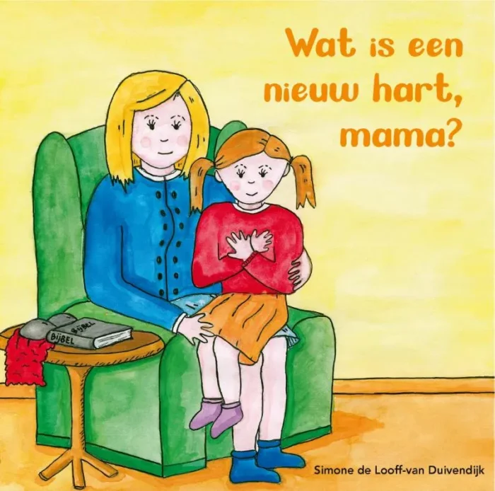 Wat is een nieuw hart, mama?