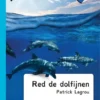 Red de dolfijnen! | 9789463240734