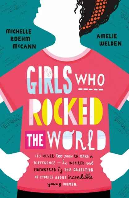 Girls Who Rocked The World | 9781471171017 Girls Who Rocked The World