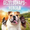 Gezelschapshonden | 9789464390322