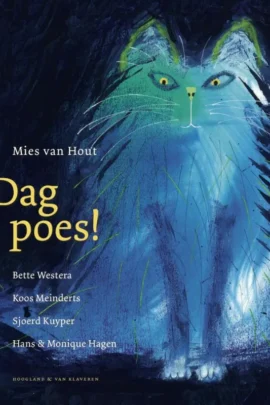 Dag poes!