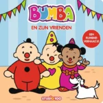 Bumba en zijn vrienden | 9789462776548 Bumba en zijn vrienden | 9789462776548