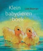 Klein babydierenboek | 9789025770839