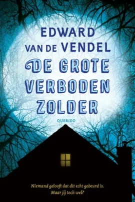De grote verboden zolder