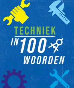 Techniek in 100 woorden