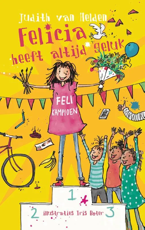 Felicia heeft altijd geluk | 9789087820688 Felicia heeft altijd geluk